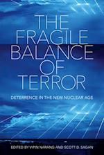 The Fragile Balance of Terror