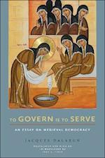 To Govern Is to Serve