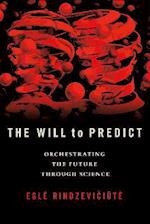 Will to Predict