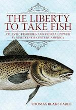 Liberty to Take Fish