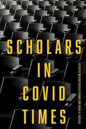 Scholars in COVID Times