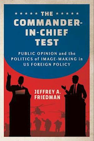 The Commander-in-Chief Test