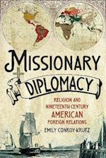 Missionary Diplomacy