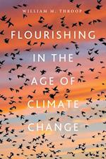 Flourishing in the Age of Climate Change