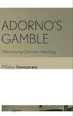 Adorno's Gamble