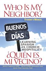 Who is My Neighbor? Student Manual
