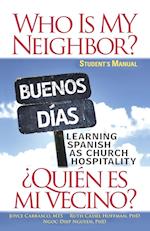 Who Is My Neighbor? Student Manual