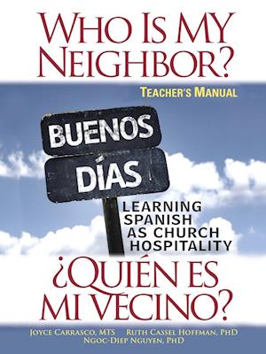 Who is My Neighbor? Teacher Manual