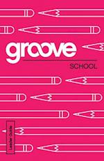 Groove:School Leader 