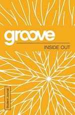 Groove: Inside Out Student 