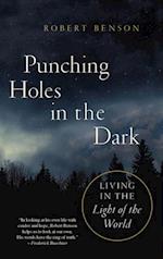 Punching Holes in the Dark