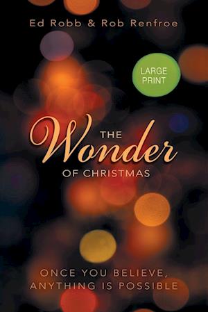 The Wonder of Christmas [Large Print]