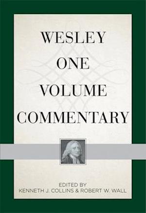 Wesley One Volume Commentary