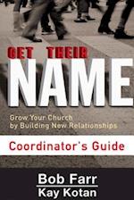 Get Their Name: Coordinator's Guide