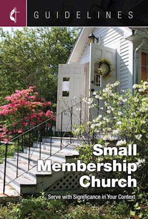 Guidelines Small Membership Church