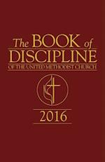 Book of Discipline of The United Methodist Church 2016