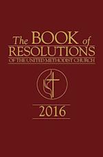 Book of Resolutions of The United Methodist Church 2016