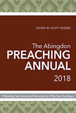 Abingdon Preaching Annual 2018