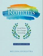 Romans - Women's Bible Study Leader Guide