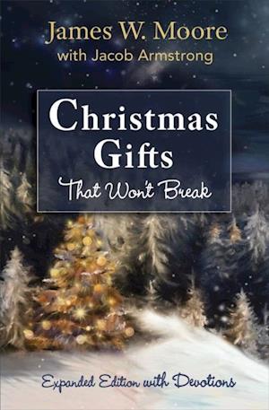 Christmas Gifts That Won't Break [Large Print]