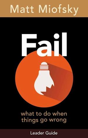 Fail Leader Guide