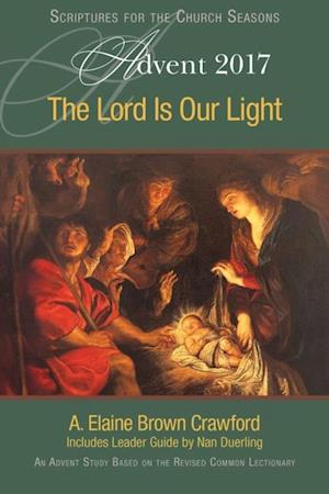 Lord Is Our Light [Large Print]