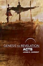 Genesis to Revelation: Acts Participant Book