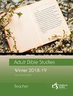 Adult Bible Studies Winter 2018-2019 Teacher