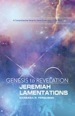 Genesis to Revelation: Jeremiah, Lamentations Participant Book