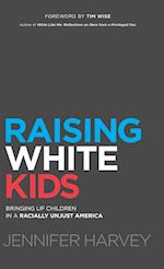 Raising White Kids