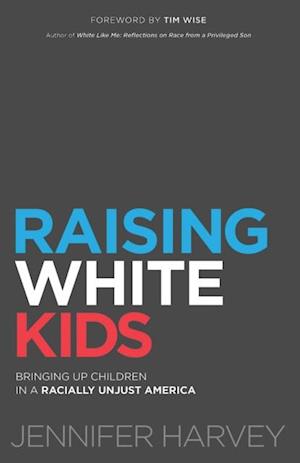 Raising White Kids