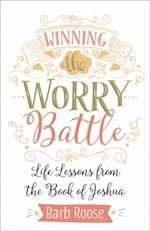Winning the Worry Battle