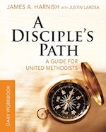 Disciple's Path Daily Workbook, A