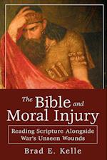 The Bible and Moral Injury