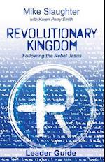 Revolutionary Kingdom Leader Guide