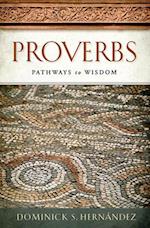 Proverbs: Pathways to Wisdom 