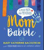 Mom Babble