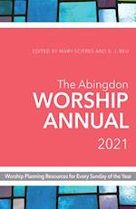 Abingdon Worship Annual 2021