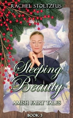 Amish Sleeping Beauty