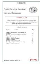 North Carolina Criminal Law and Procedure-Pamphlet # 3
