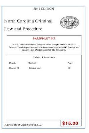 North Carolina Criminal Law and Procedure-Pamphlet # 7