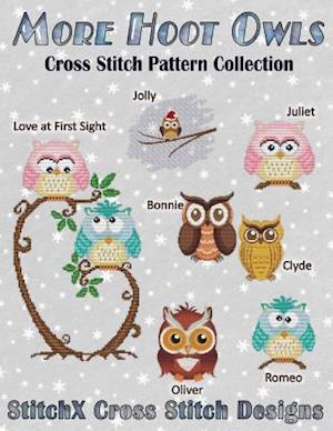 More Hoot Owls ... Cross Stitch Pattern Collection