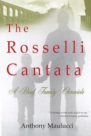 The Rosselli Cantata