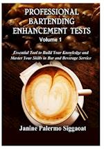 Professional Bartending Enhancement Tests