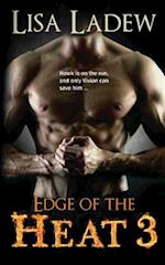 Edge of the Heat 3