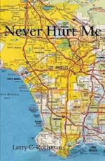 Never Hurt Me