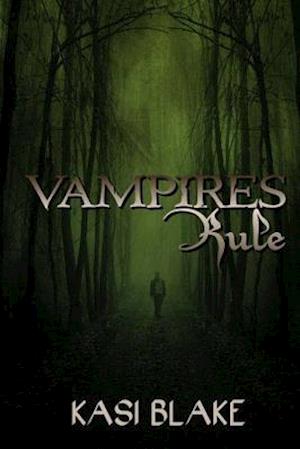 Vampires Rule