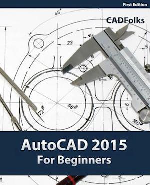 AutoCAD 2015 For Beginners