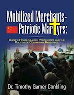 Mobilized Merchants-Patriotic Martyrs