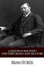 A Collection of Bram Stoker's Short Stories